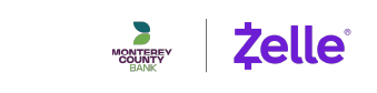 Monterey County Bank together with Zelle<sup>®</sup>