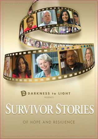 Introducing: Darkness to Light’s Survivor Stories of Hope and Resilience